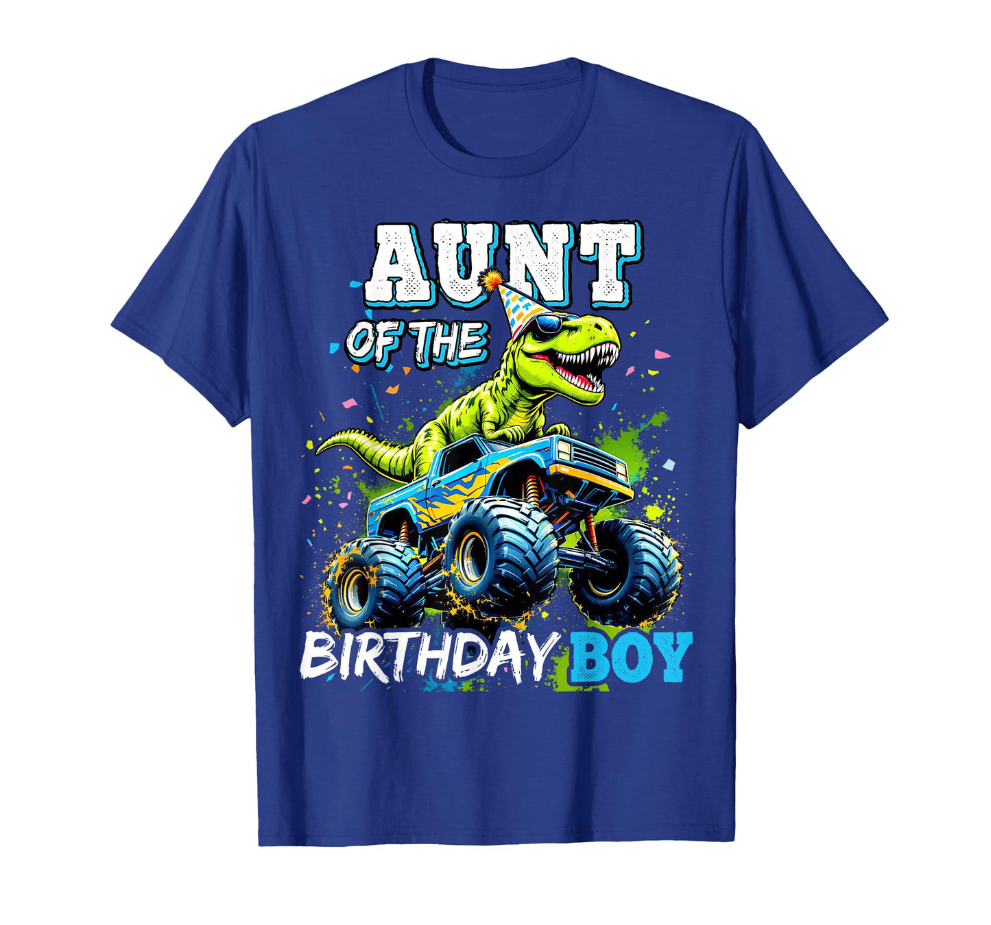 Aunt of the Birthday Boy Monster Truck Dinosaur Party T Rex T-Shirt