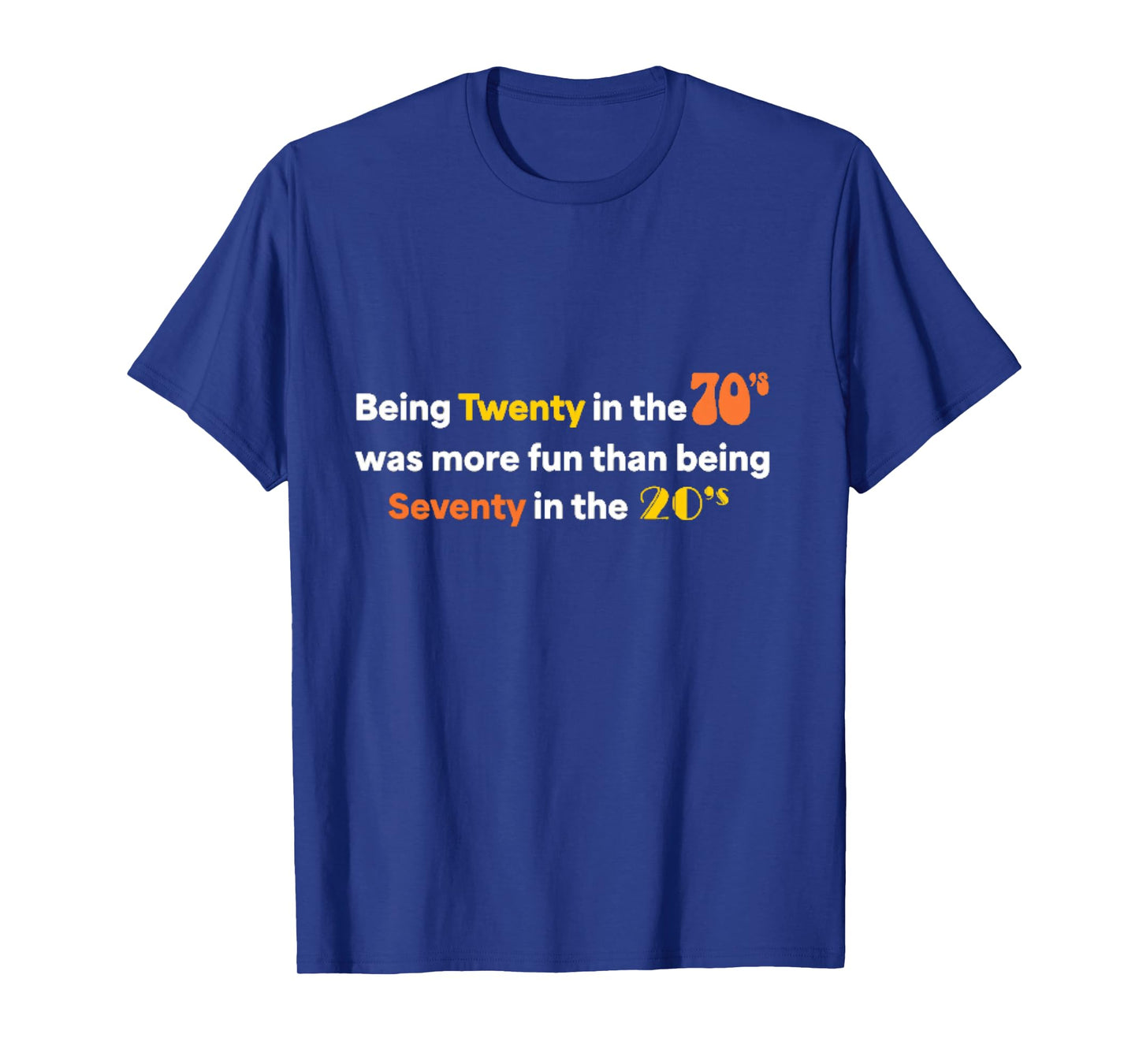 Being Twenty in the '70s Was Much More Fun Than Long Sleeve T-Shirt