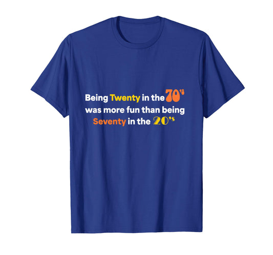 Being Twenty in the '70s Was Much More Fun Than Long Sleeve T-Shirt