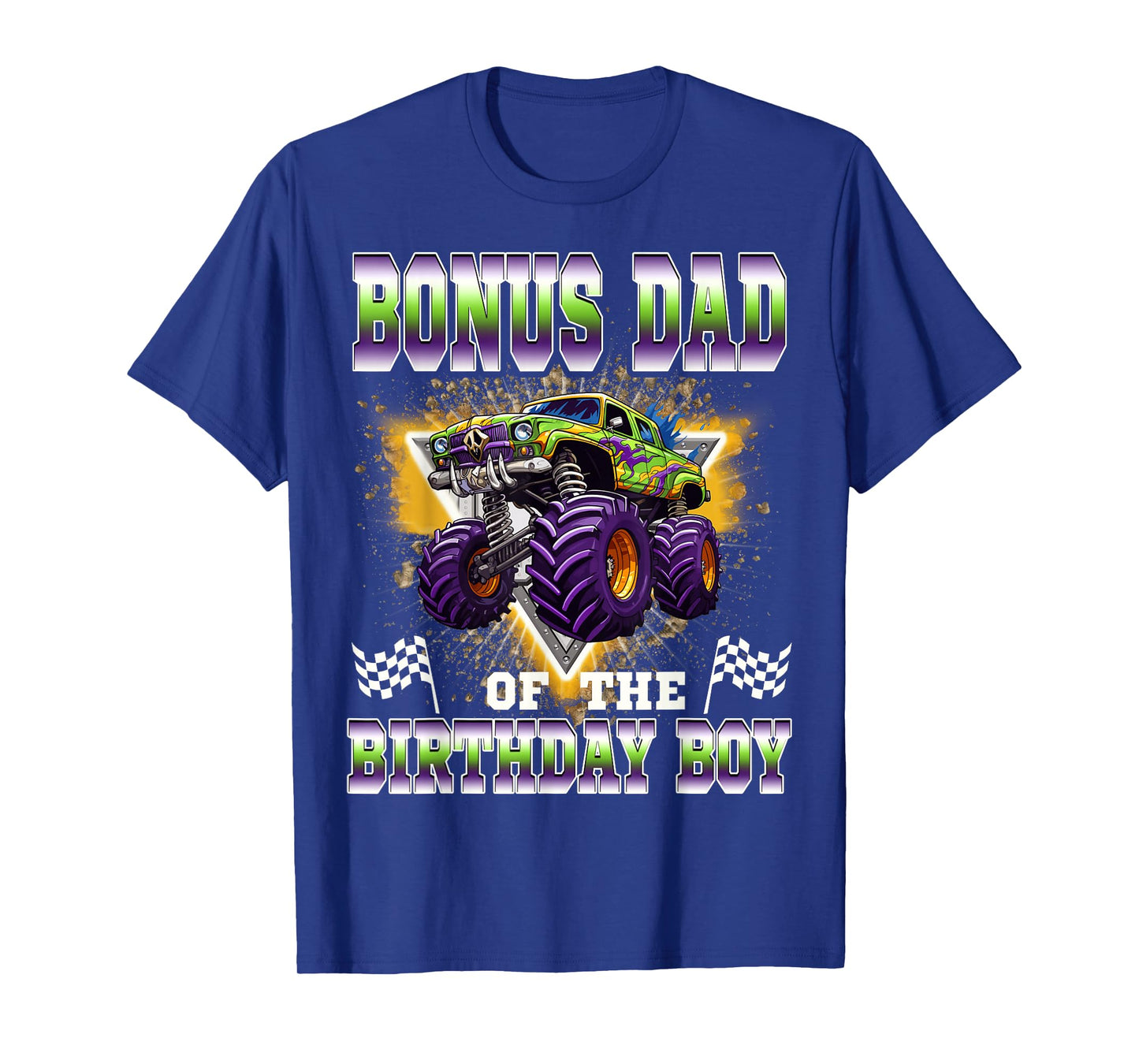 Bonus Dad of The Birthday Boy Monster Truck Birthday Family T-Shirt