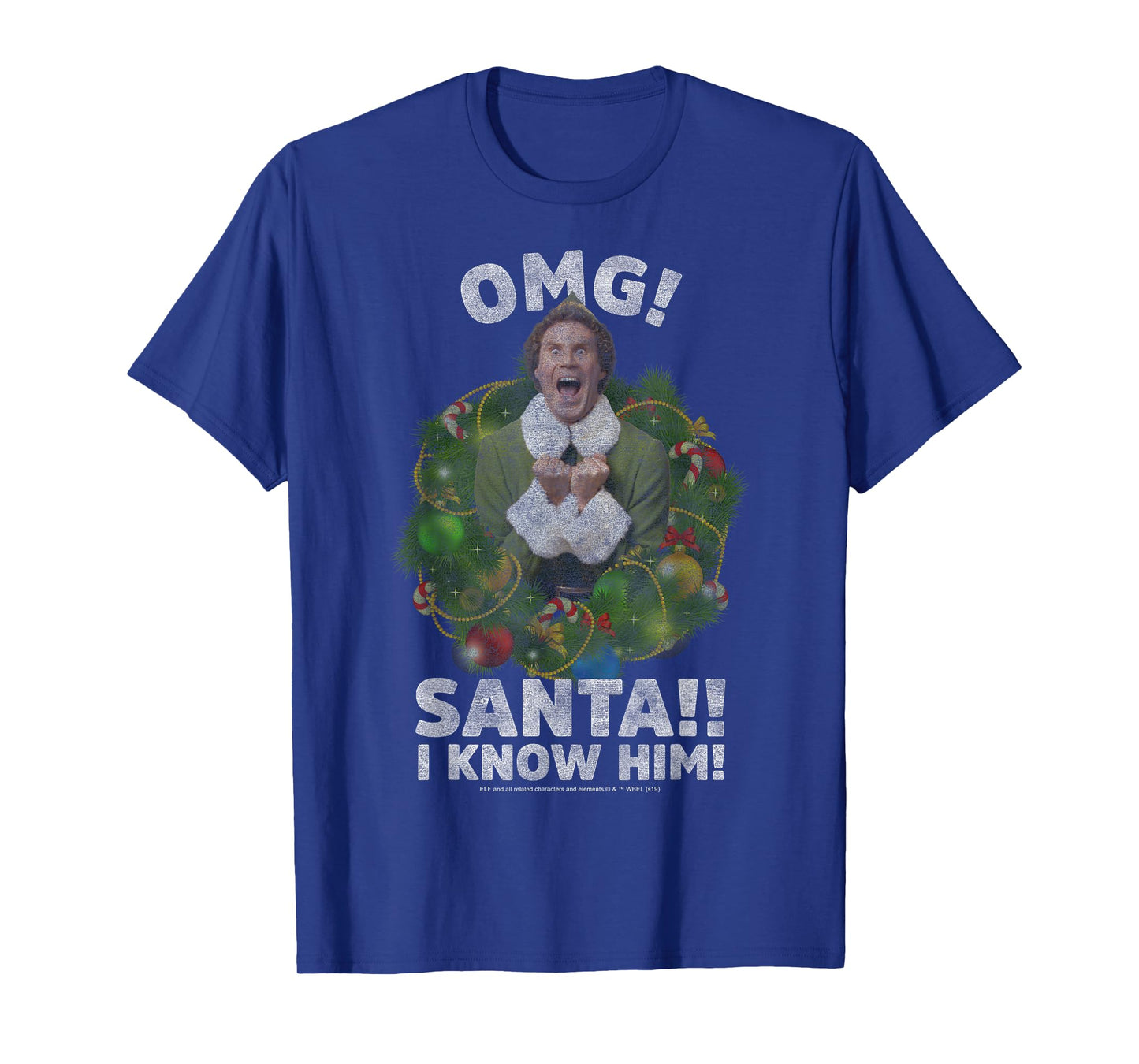 Elf Buddy OMG Santa I Know Him Vintage Joyful Poster T-Shirt