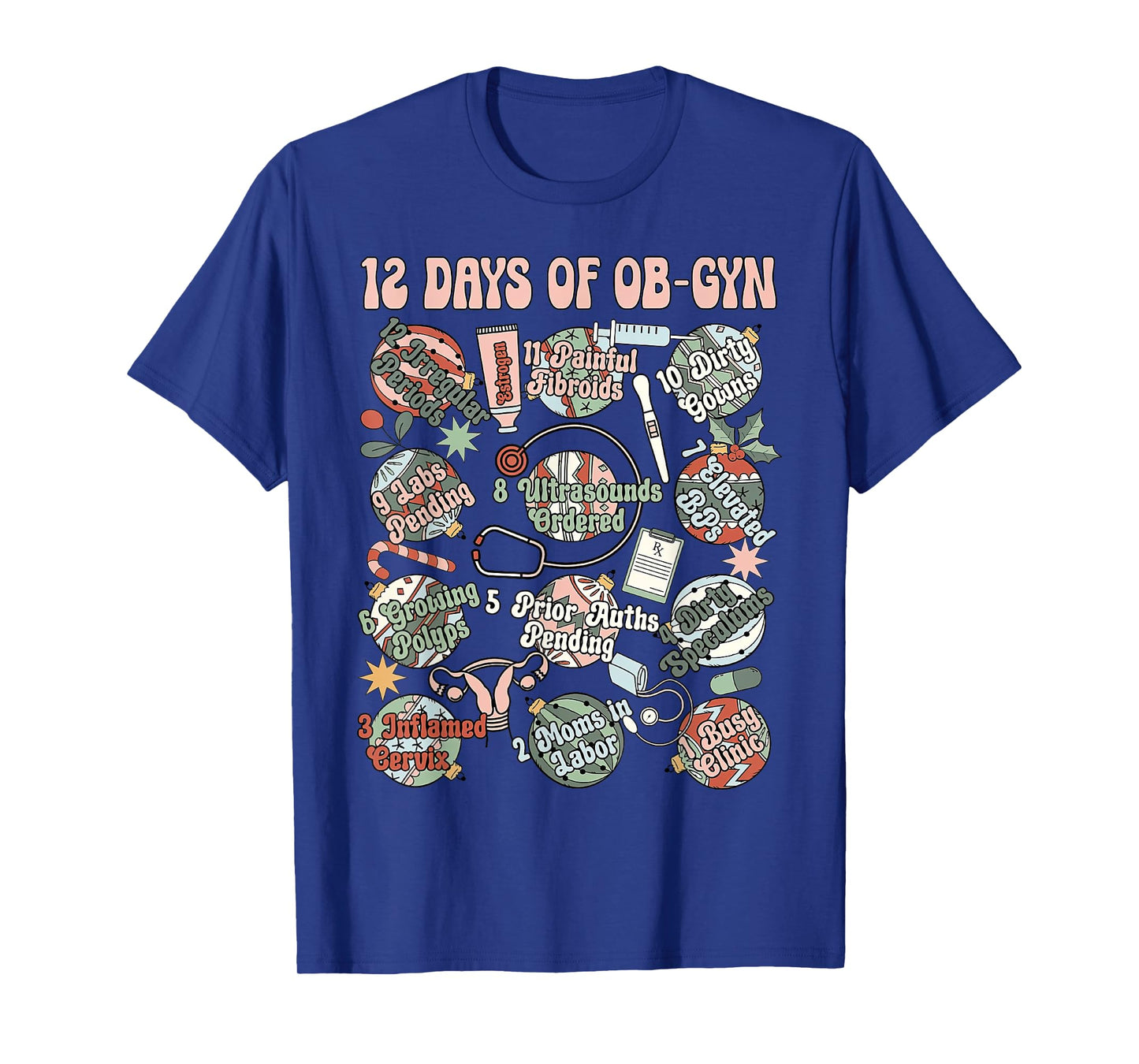 12 Day Of OB-GYN Labor And Delivery OB Nurse Christmas T-Shirt