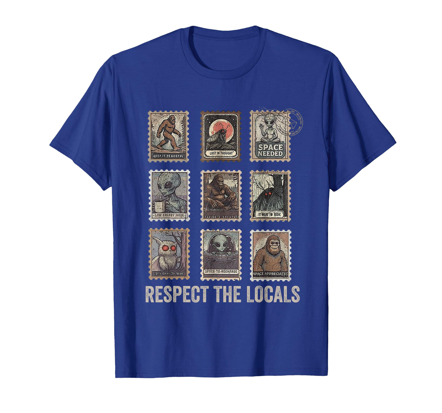 Respect The Locals Cryptids Folklure Mothman Bigfoot Alien T-Shirt