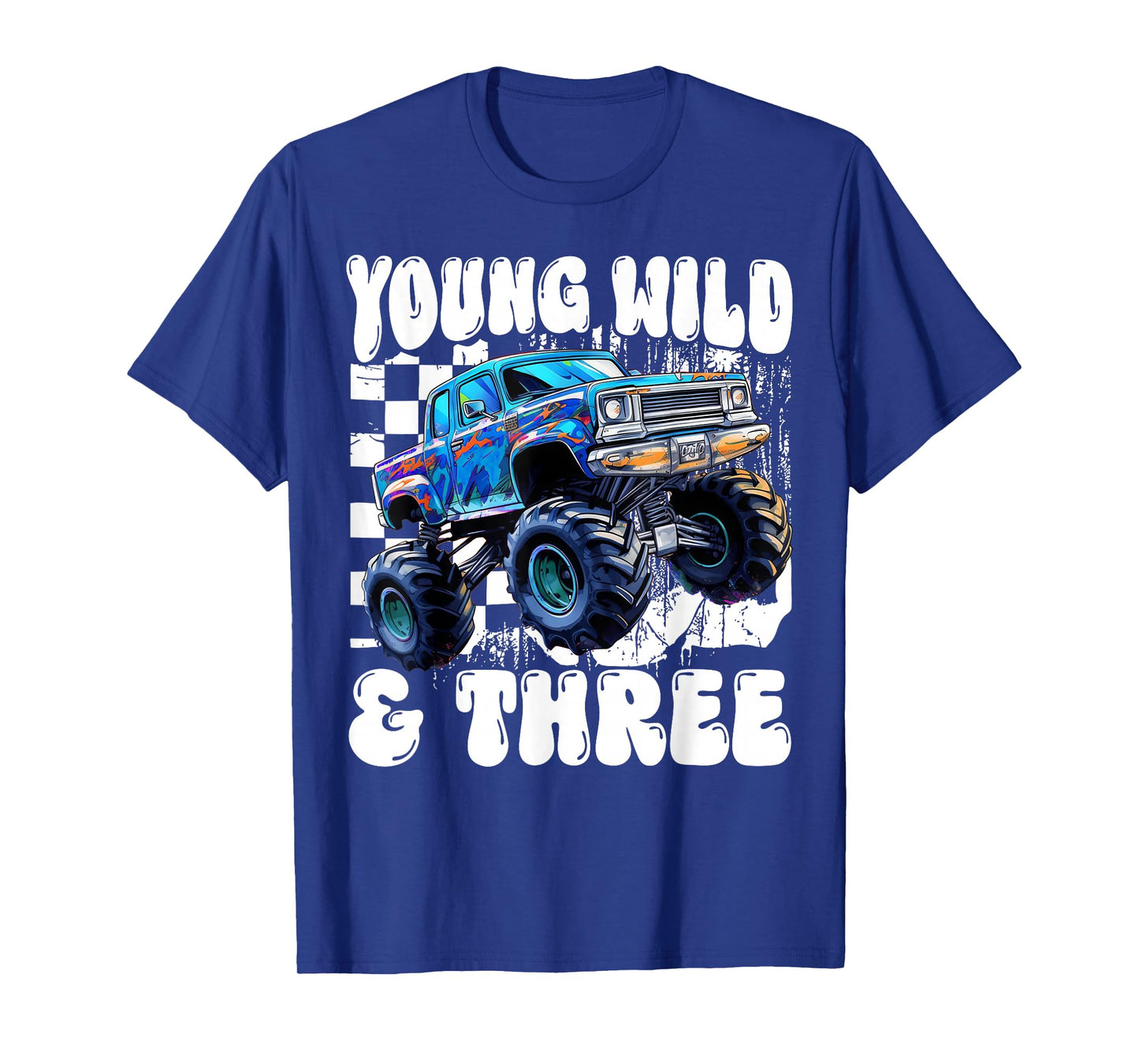 3rd Birthday Monster Truck Young Wild And Three 3 Year Old T-Shirt