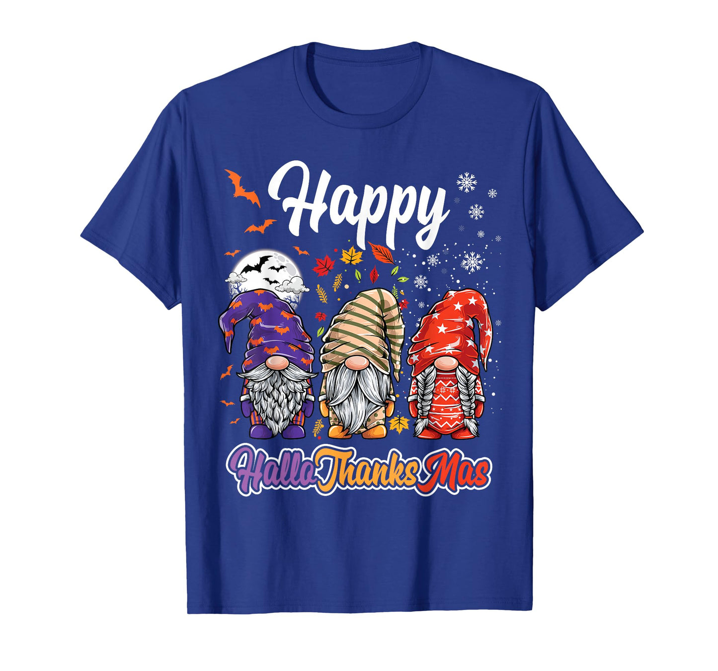 Happy Hallothanksmas Gnomes Halloween Thanksgiving Christmas T-Shirt