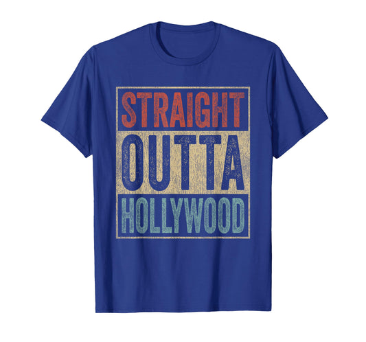 California Straight Outta Hollywood T-Shirt