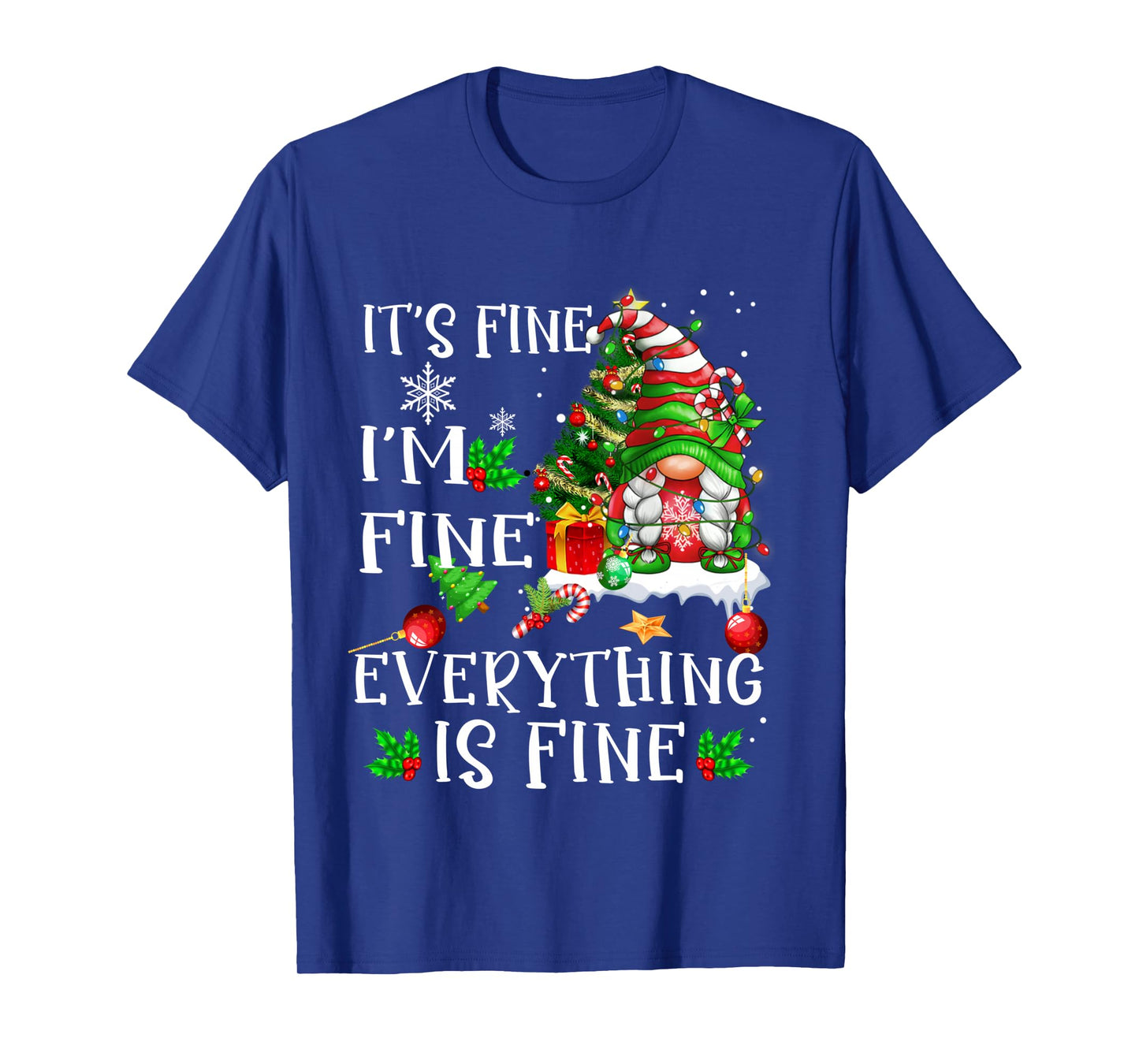 It's Fine I'm Fine Everything Is Fine Funny Gnome Xmas light Long Sleeve T-Shirt