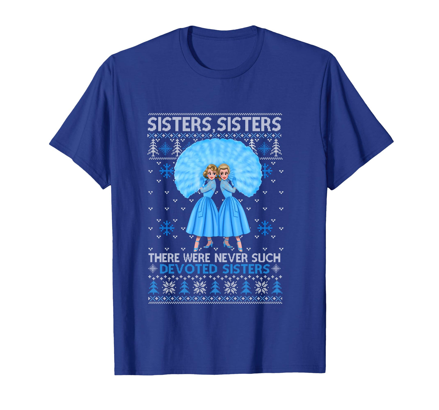 Sisters White Xmas Snow Christmas Movie 1954 Holiday Pajamas Long Sleeve T-Shirt