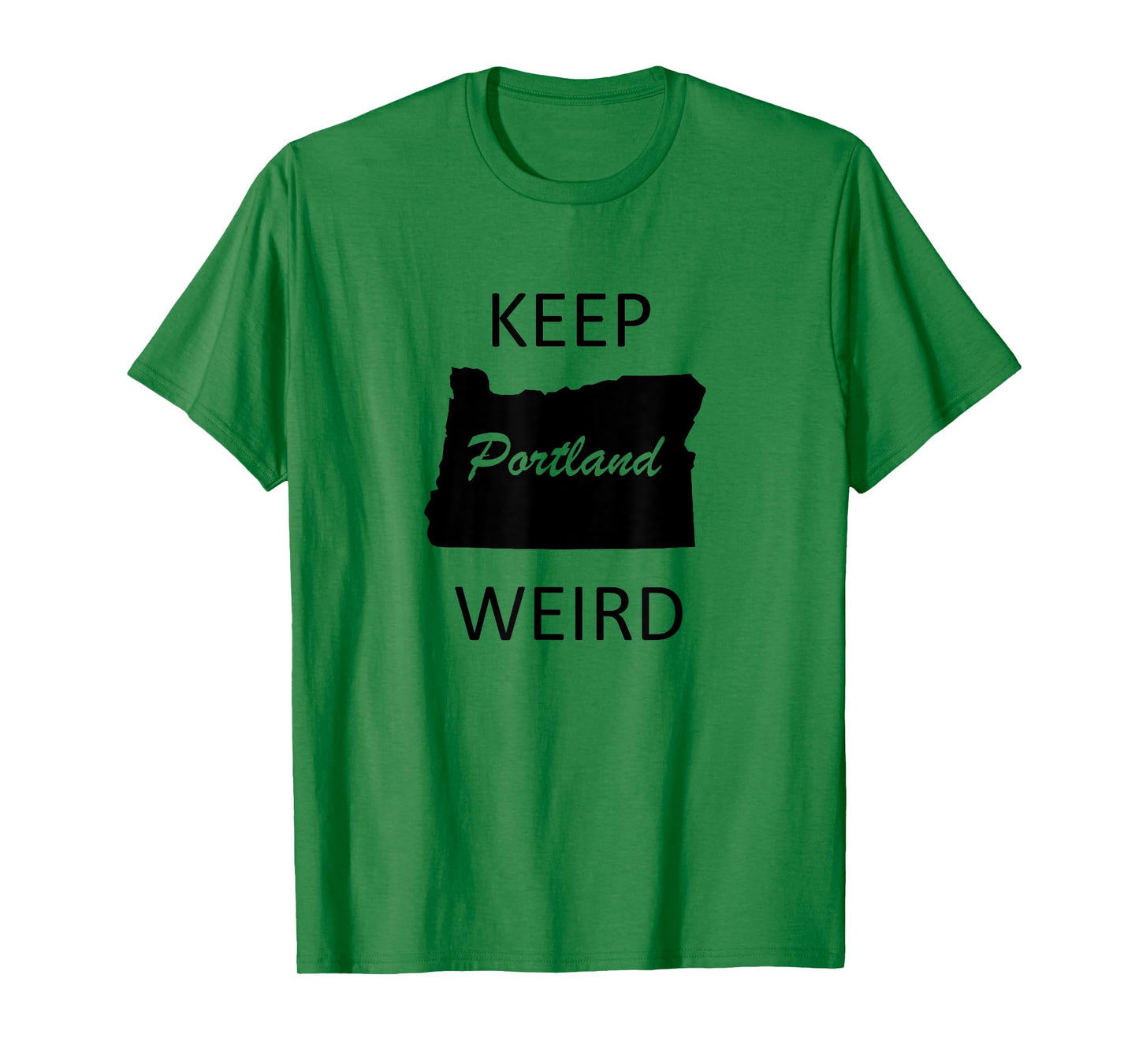 Keep Portland Weird T-Shirt Funny Gift Road Trip Oregon T-Shirt