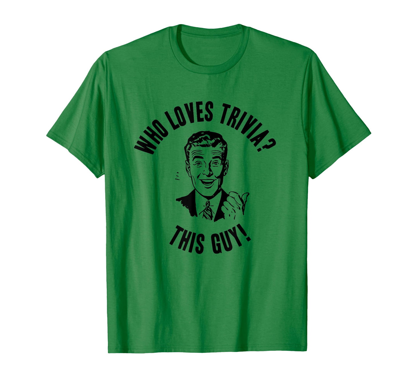 Who Loves Trivia? This Guy! Mens Funny Novelty Gift T-Shirt