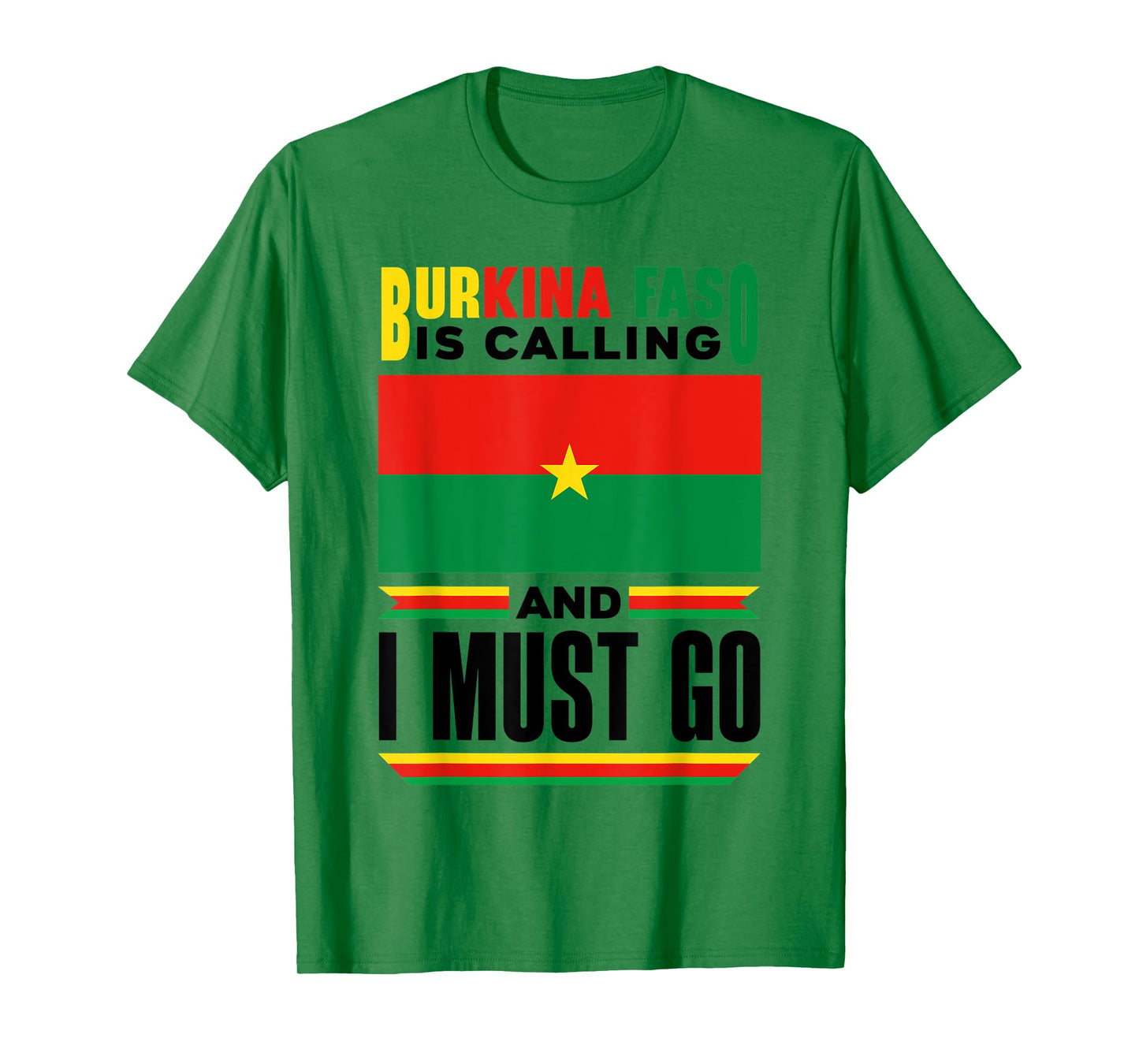 Burkinabe Burkina Faso Flag Burkina Faso Is Calling Funny T-Shirt