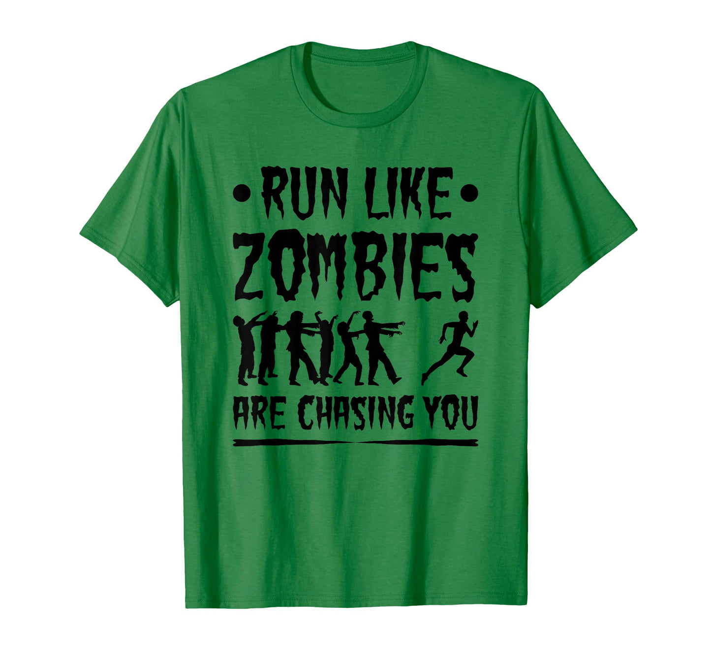 Run Like Zombies Chasing You, Funny Halloween Runner Running T-Shirt