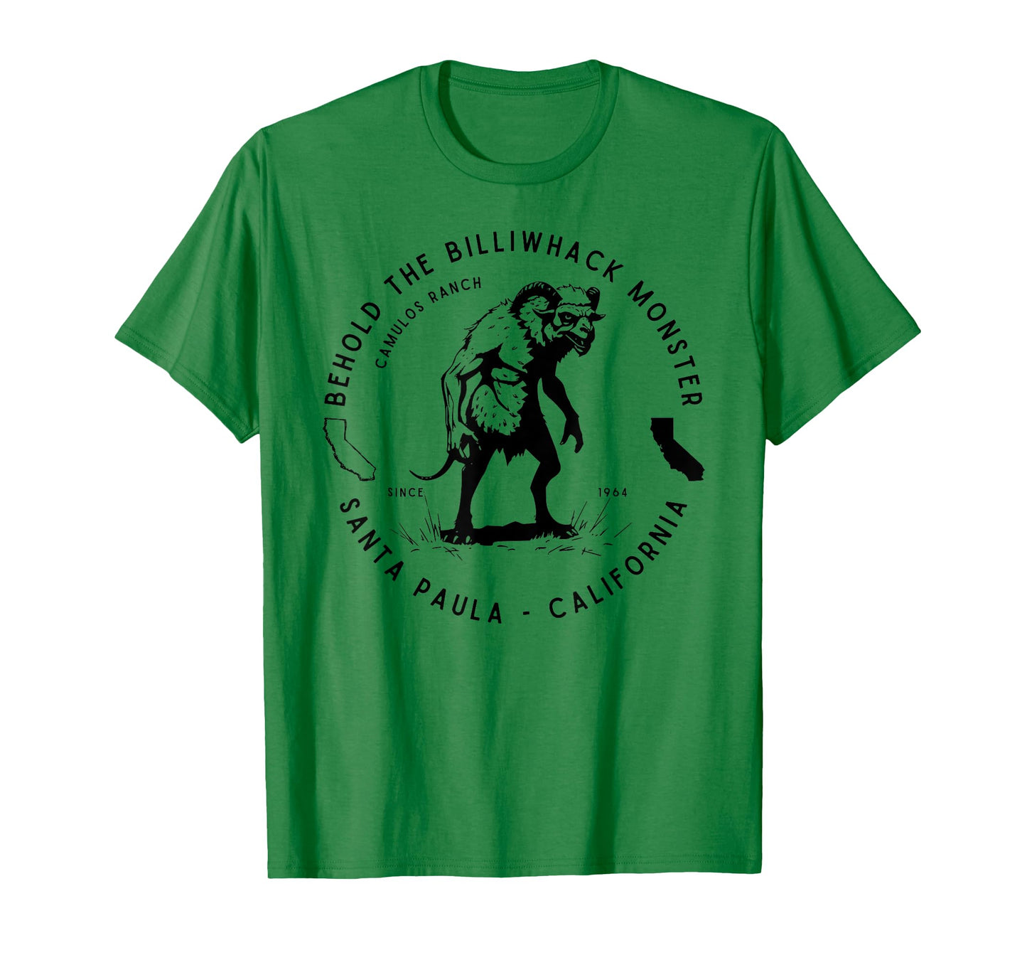 Behold the Billiwhack Monster Santa Paula CA Famous Cryptid T-Shirt