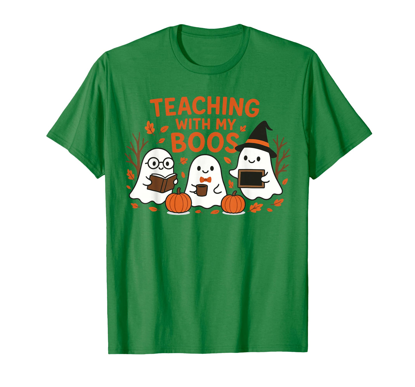Teaching with My Boos Cute Spooky Ghost Teacher Halloween T-Shirt
