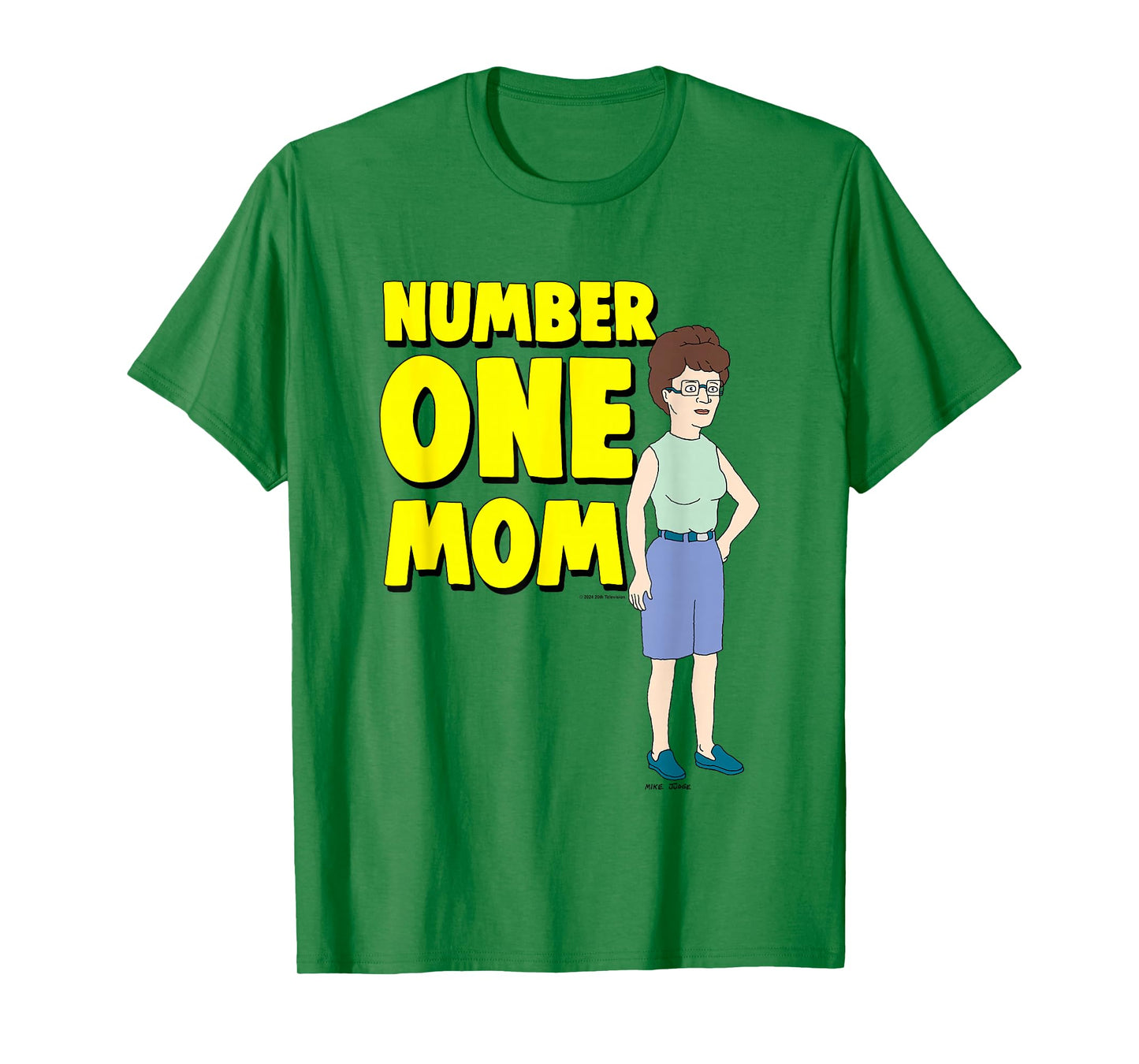 King of The Hill Mother's Day Number One Mom Peggy Big Logo T-Shirt