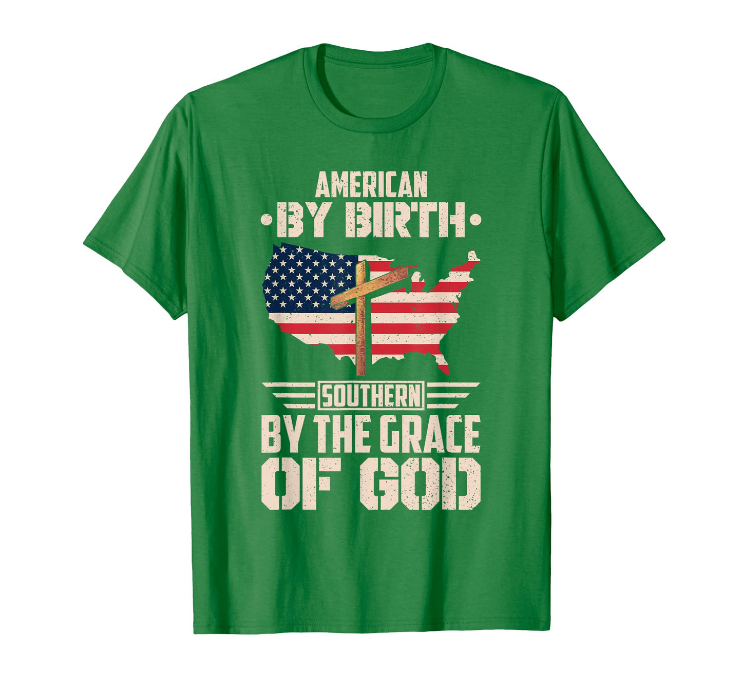 American by Birth Southern by the Grace of God T-Shirt