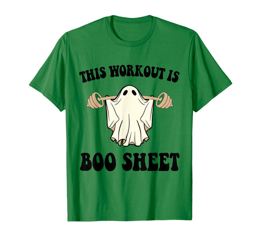 This Workout Is Boo Sheet Funny Halloween Gym Ghost Fitness T-Shirt