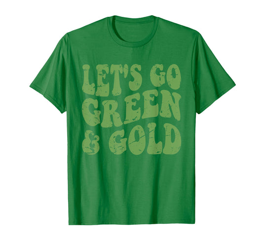 Let's Go Green & Gold Vintage Game Day Team Favorite Colors T-Shirt