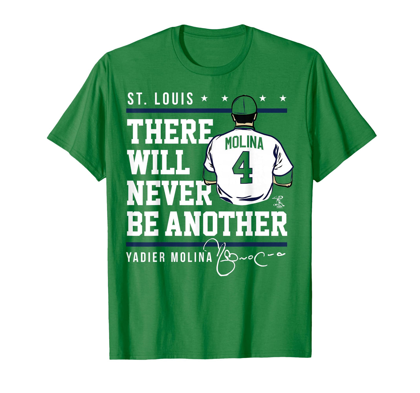 Yadier Molina Never Be Another T-Shirt - Apparel T-Shirt