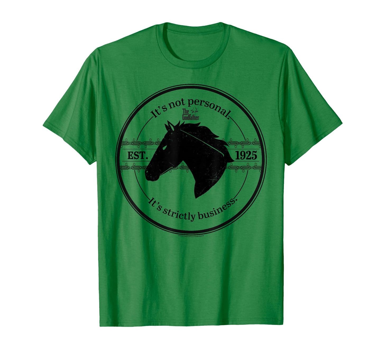 The Godfather It's Not Personal It's Strictly Business 1925 T-Shirt