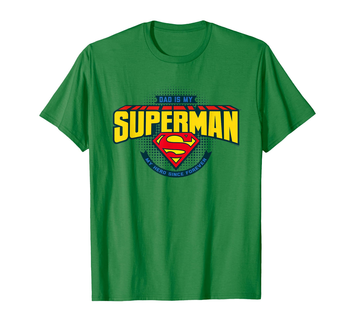 Superman Father's Day Dad Is My Hero T-Shirt