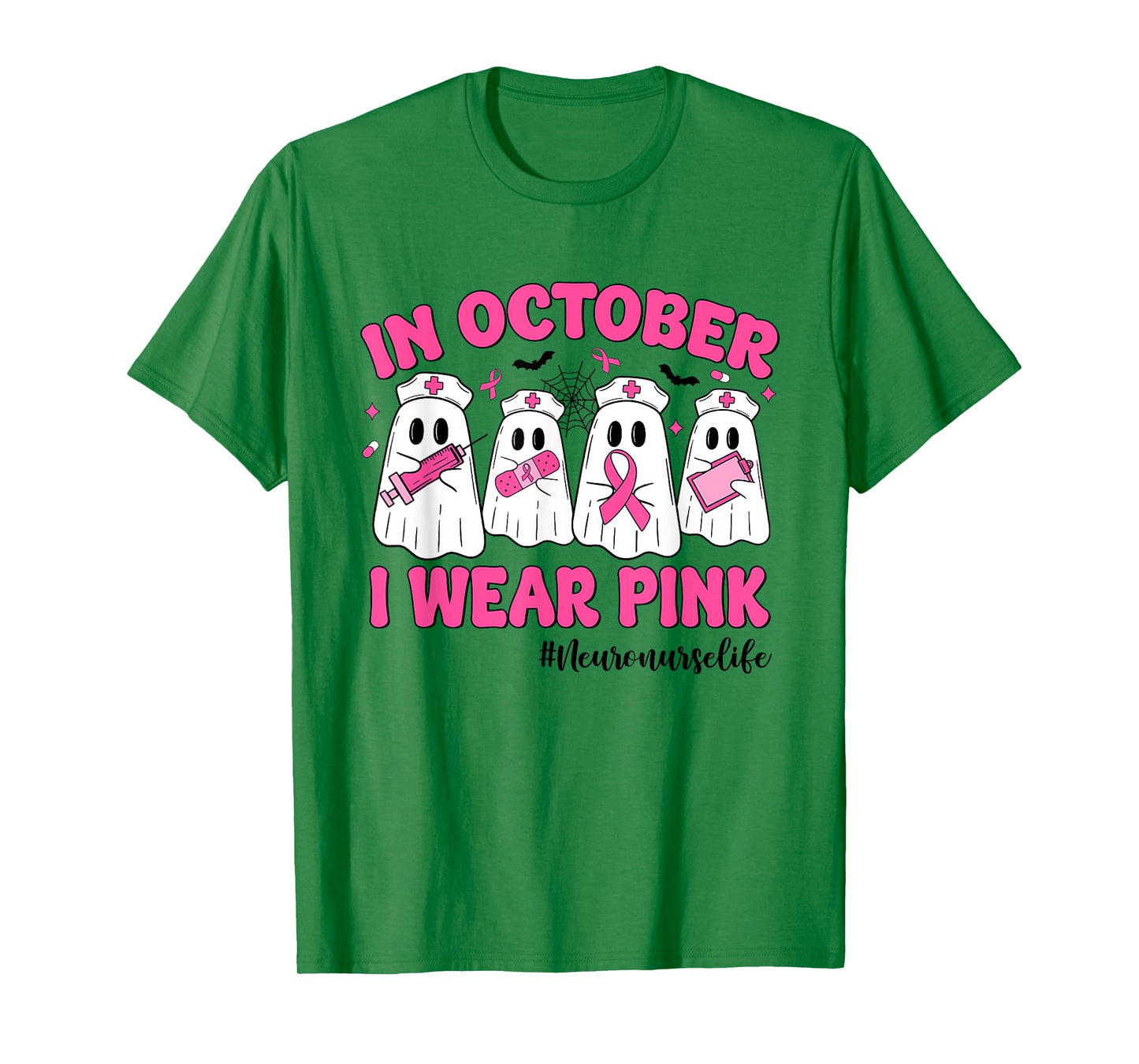 in October I Wear Pink Neuro Nurse Life Breast Cancer T-Shirt