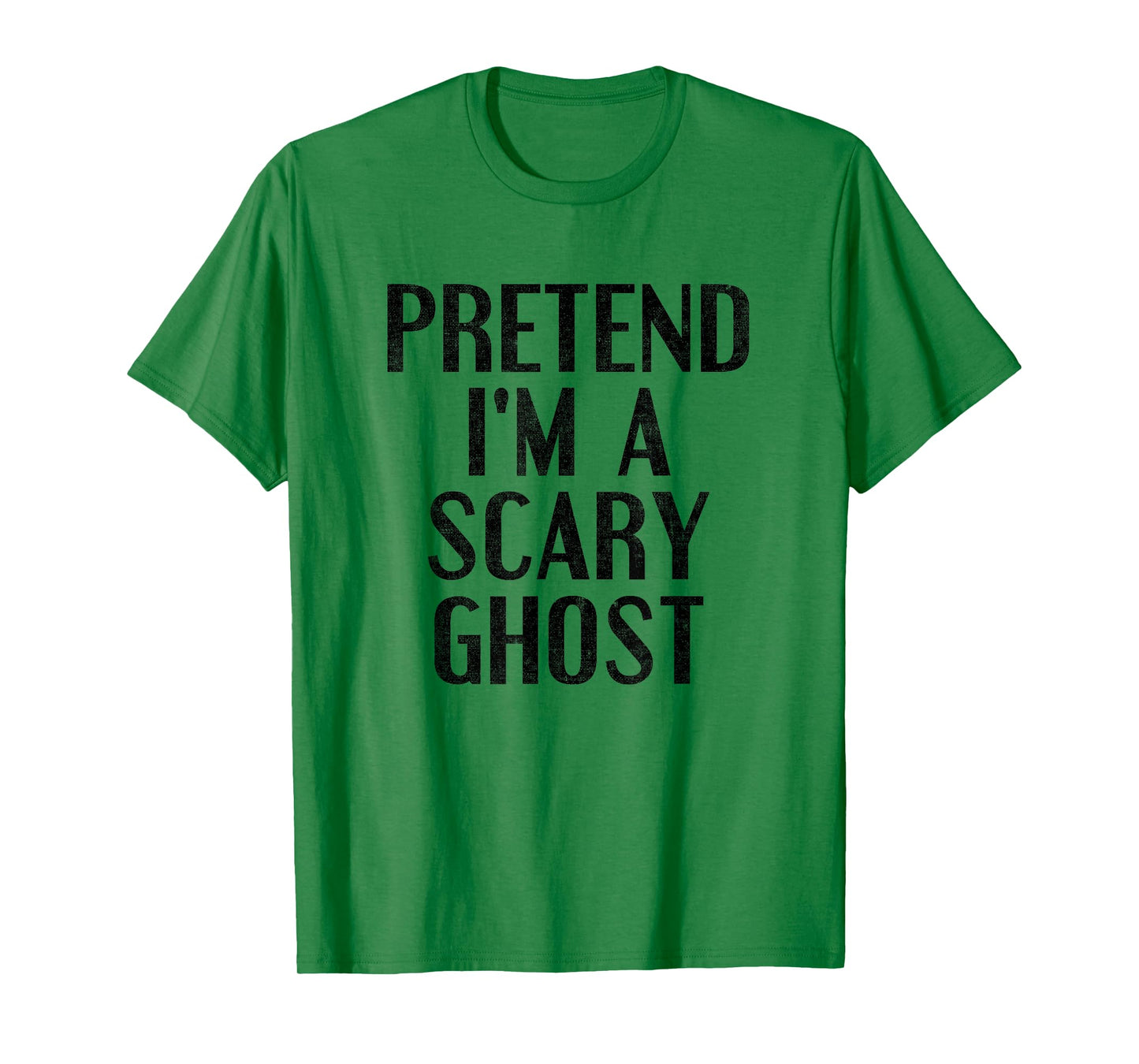 Pretend I'm a Scary Ghost Funny Lazy Halloween Costume T-Shirt