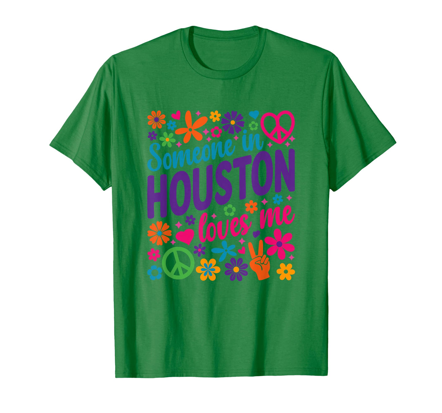 Someone In Houston Loves Me T-Shirt
