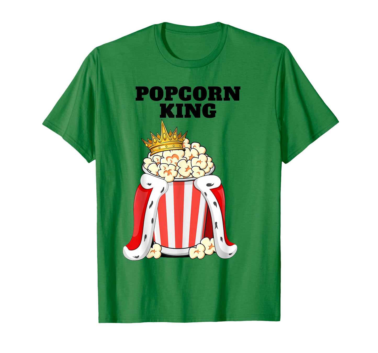 Popcorn King | Mens Popcorn Lover Shirt | Cute Popcorn T-Shirt