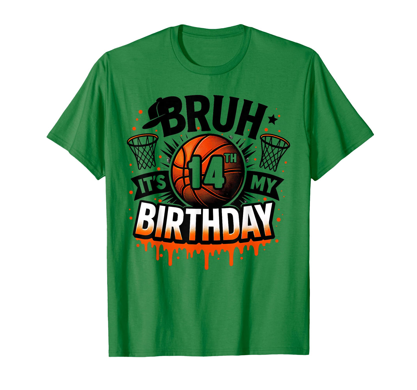 Bruh It's My 14th Birthday Basketball Boys 14 Years Old Bday T-Shirt