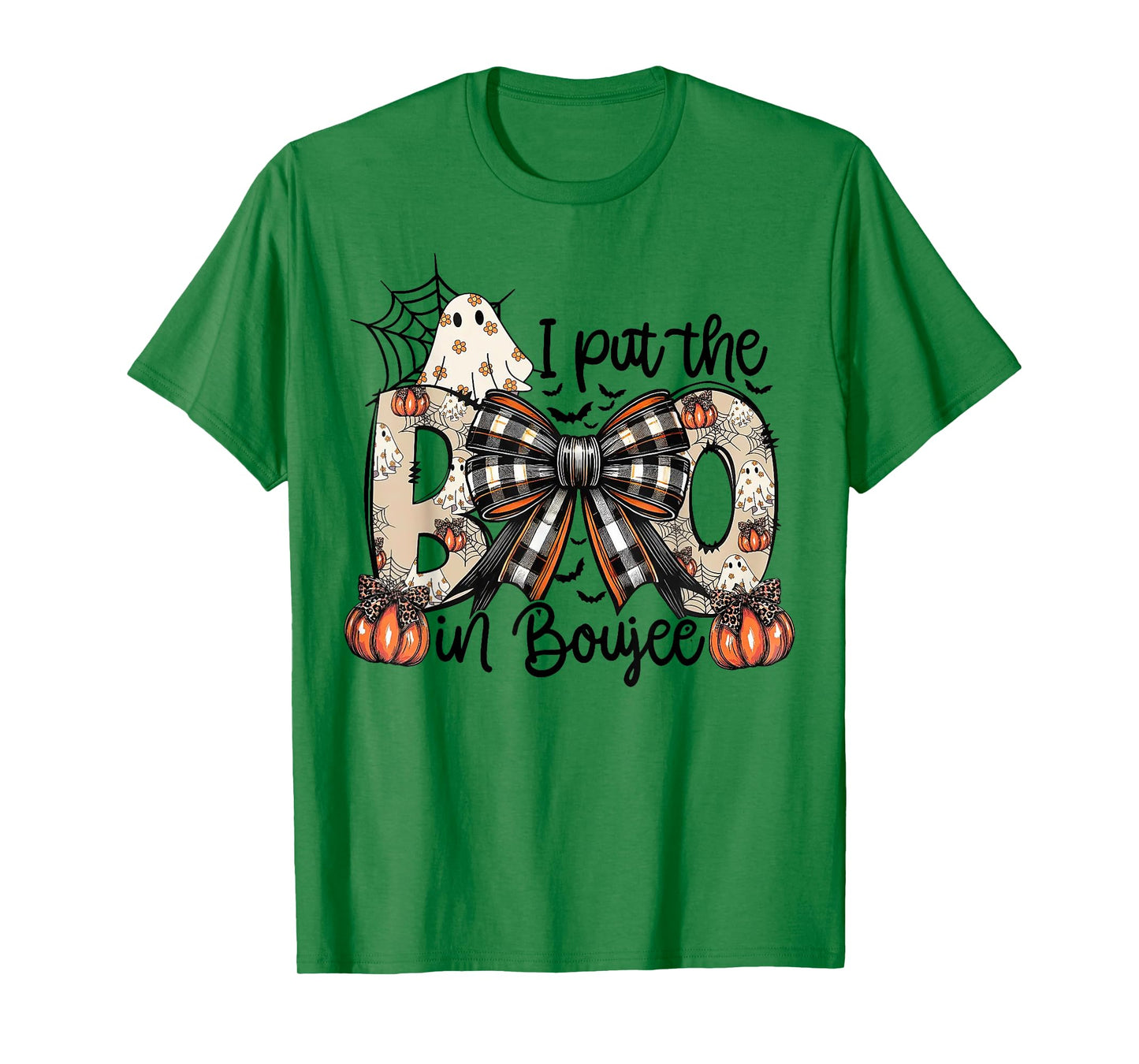 I Put The Boo in Boujee T-Shirt