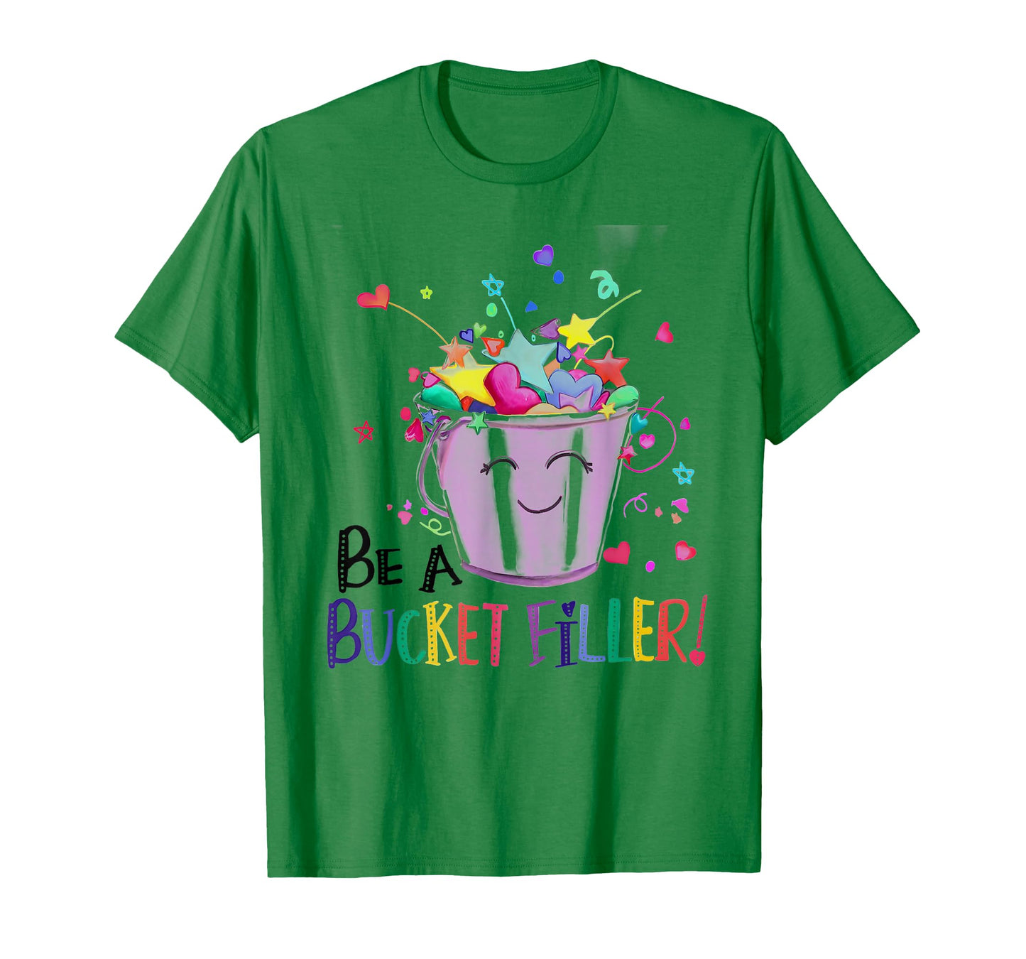 Be A Bucket Filler Funny School Back To School T-Shirt