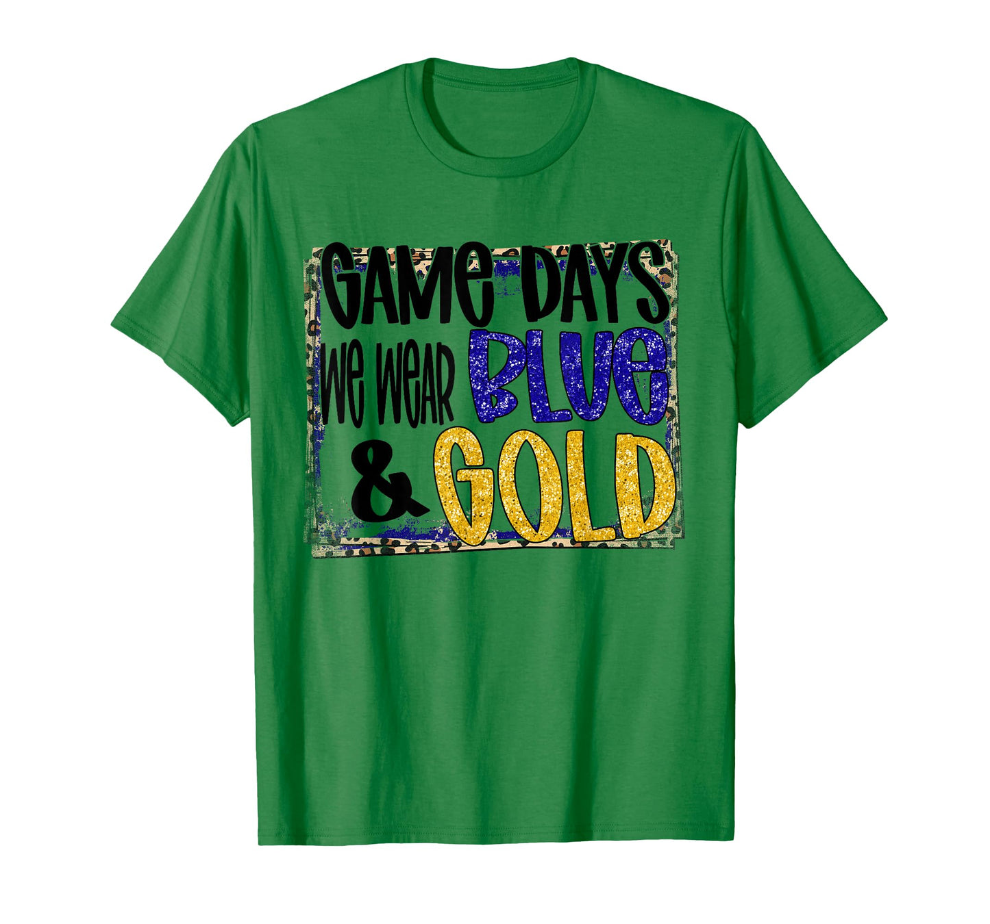 On Gameday Football We Wear Blue And Gold School Spirit T-Shirt