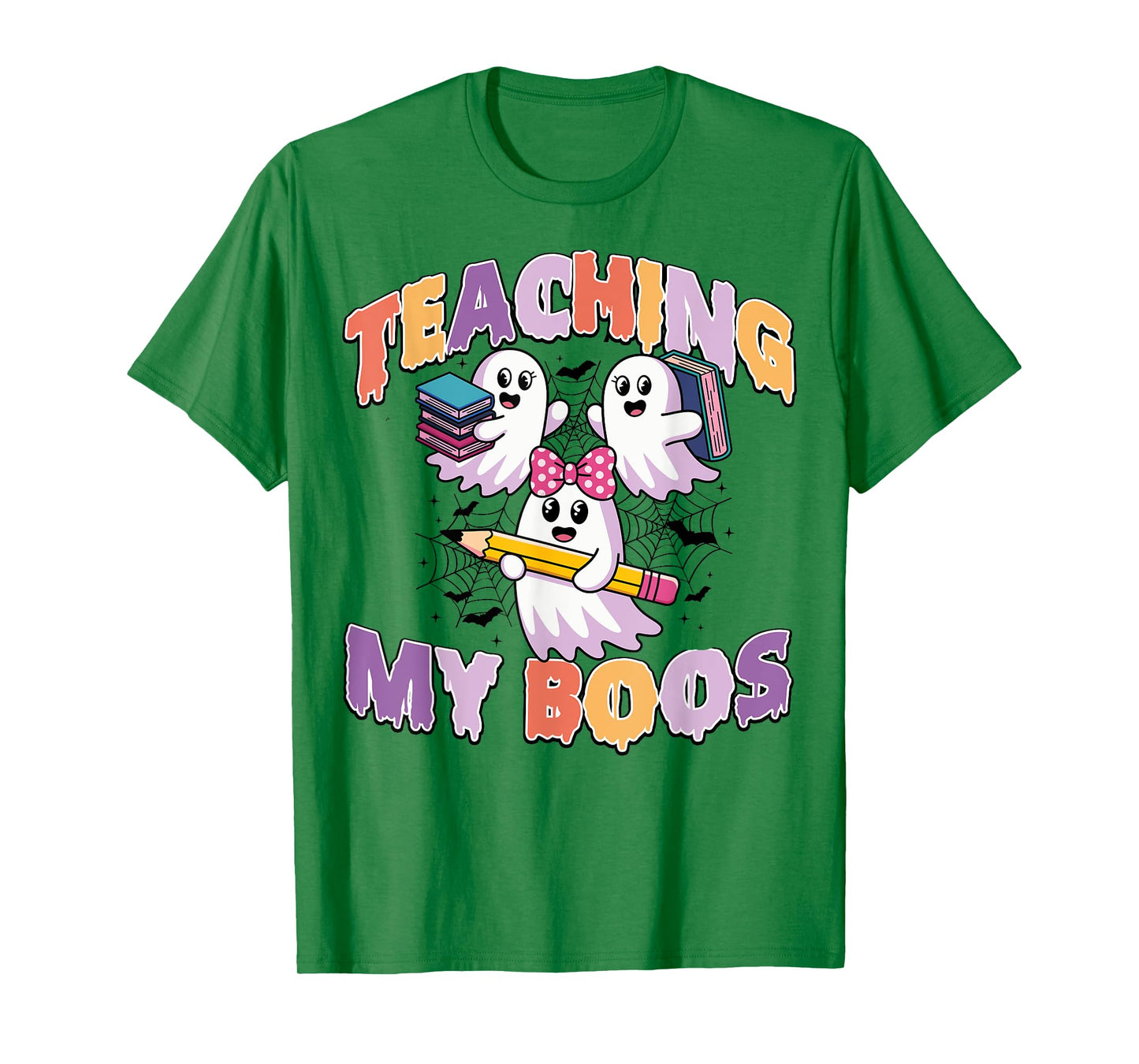 Teachers Teaching My Boos Funny Costume Halloween Ghost T-Shirt