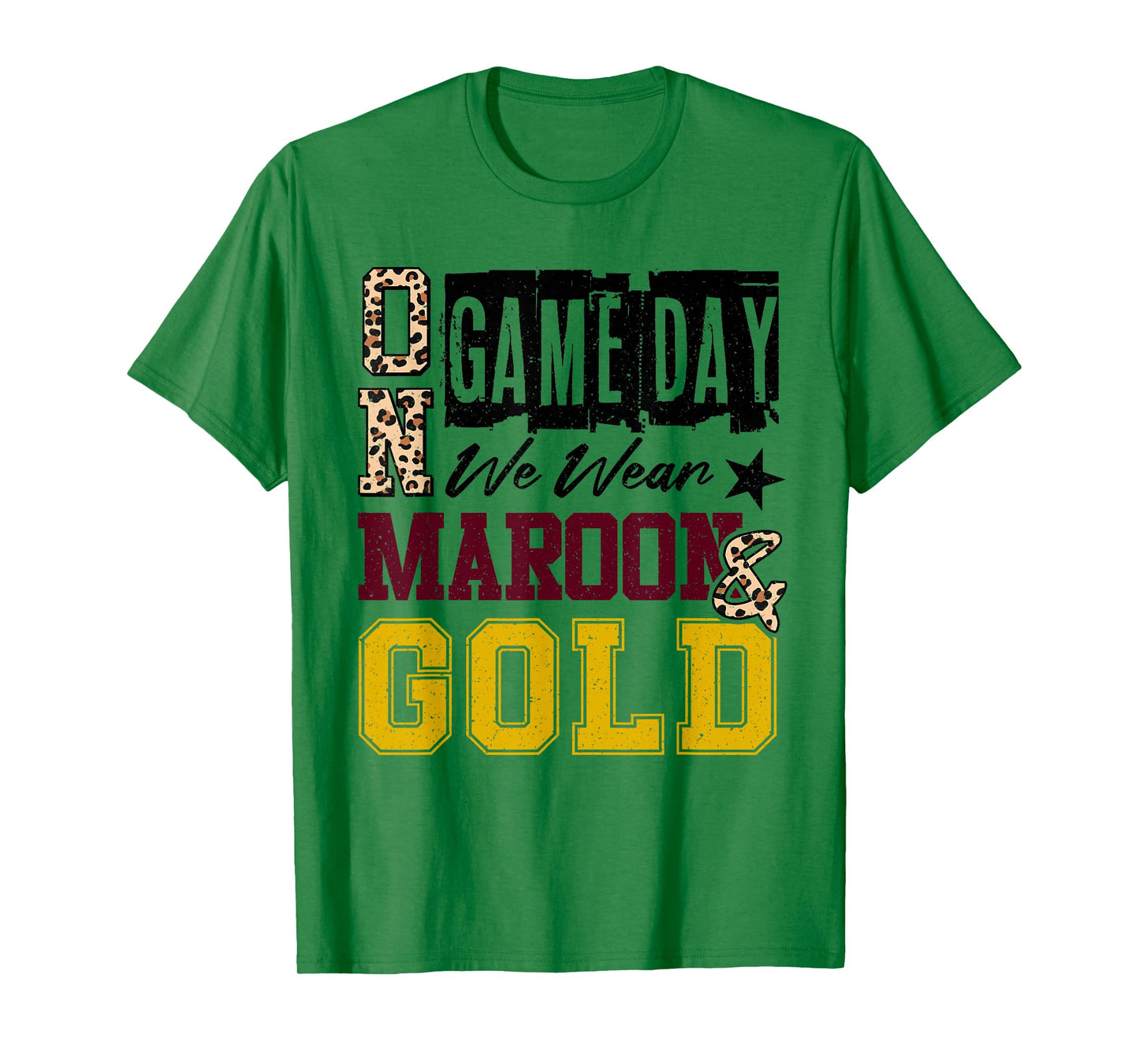 On Gameday Football We Wear Maroon And Gold School Spirit T-Shirt