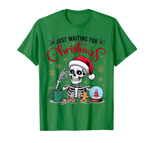 Funny Skeleton Just Waiting for Christmas T-Shirt