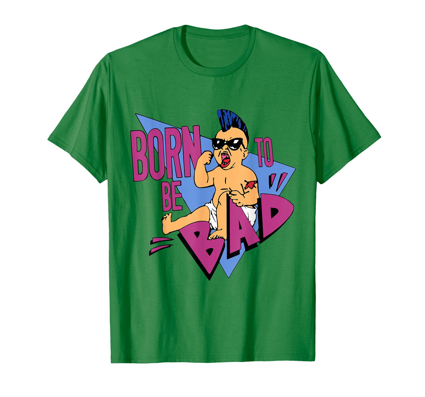 Born to be Bad Shirt T-Shirt