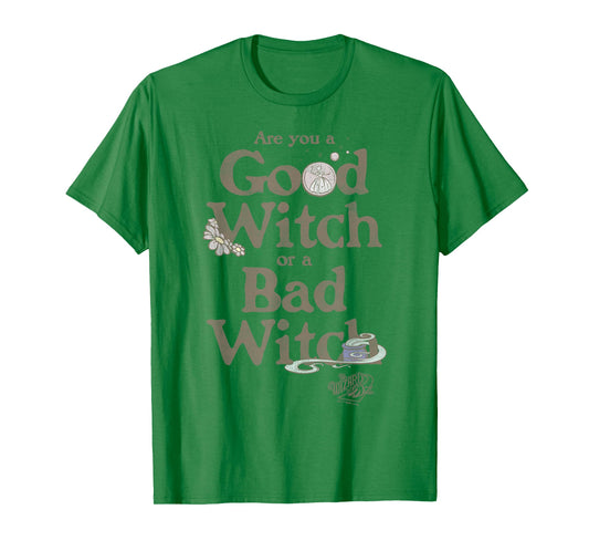 The Wizard of Oz are You A Good Witch Or Bad Witch? T-Shirt