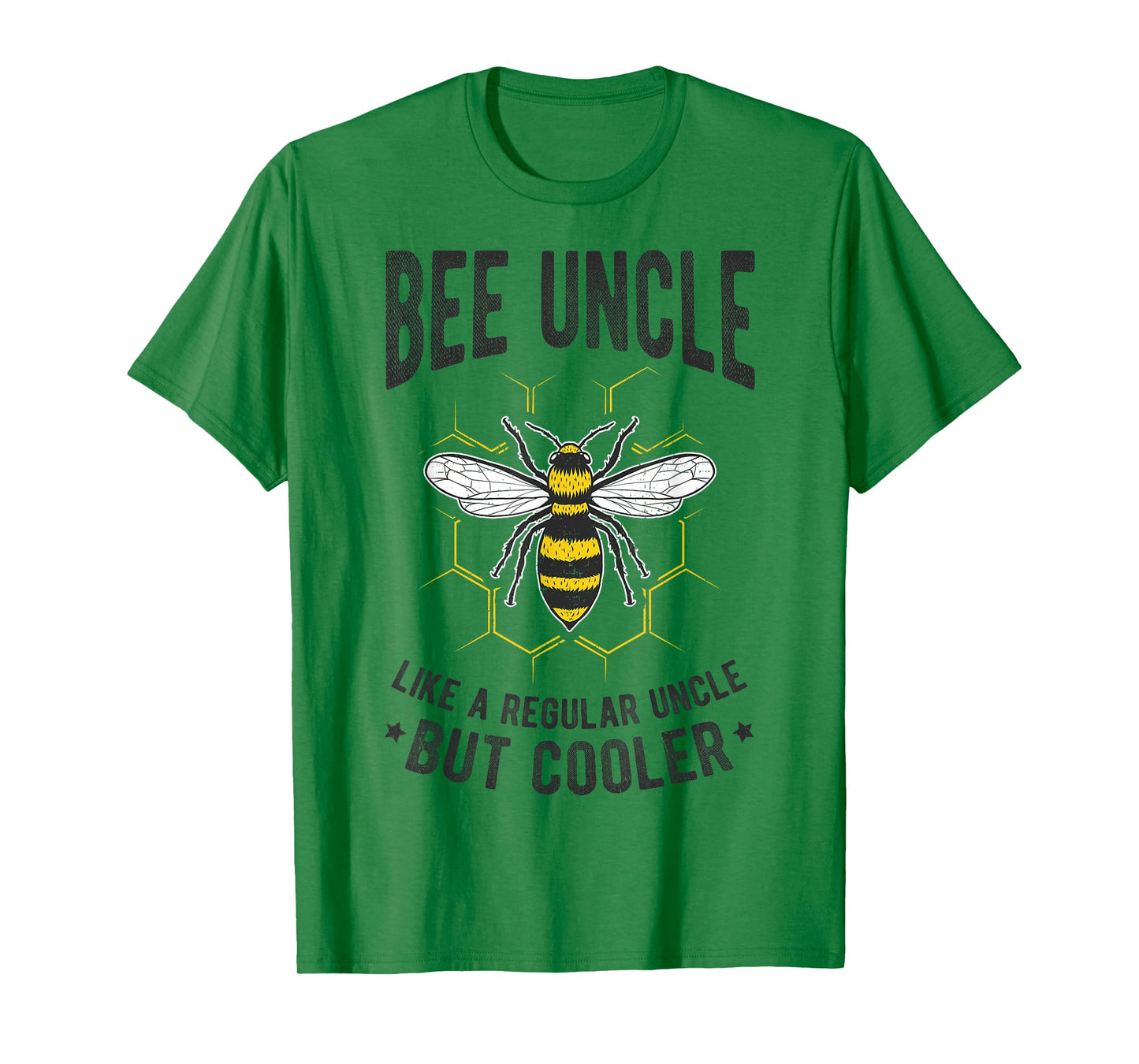 Bee Uncle LIKE A REGULAR Uncle BUT Cooler Bee Uncle Family T-Shirt