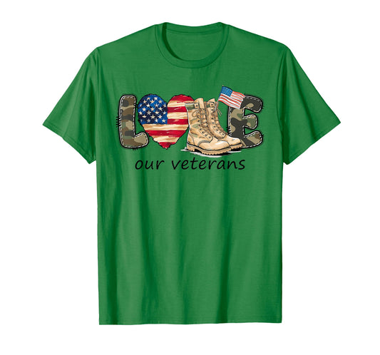 Love Our Veterans Proud Military American Flag Veterans Day T-Shirt