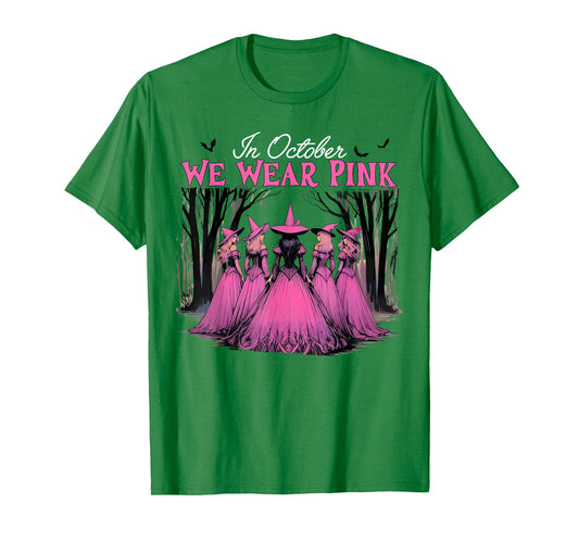 In October We Wear Pink Witch Halloween Breast Cancer Women T-Shirt