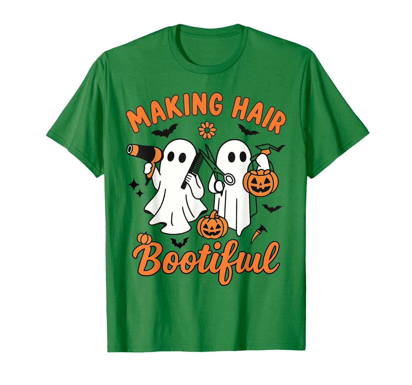 Making Hair Bootiful Funny Scary Ghost Hairdresser Halloween T-Shirt