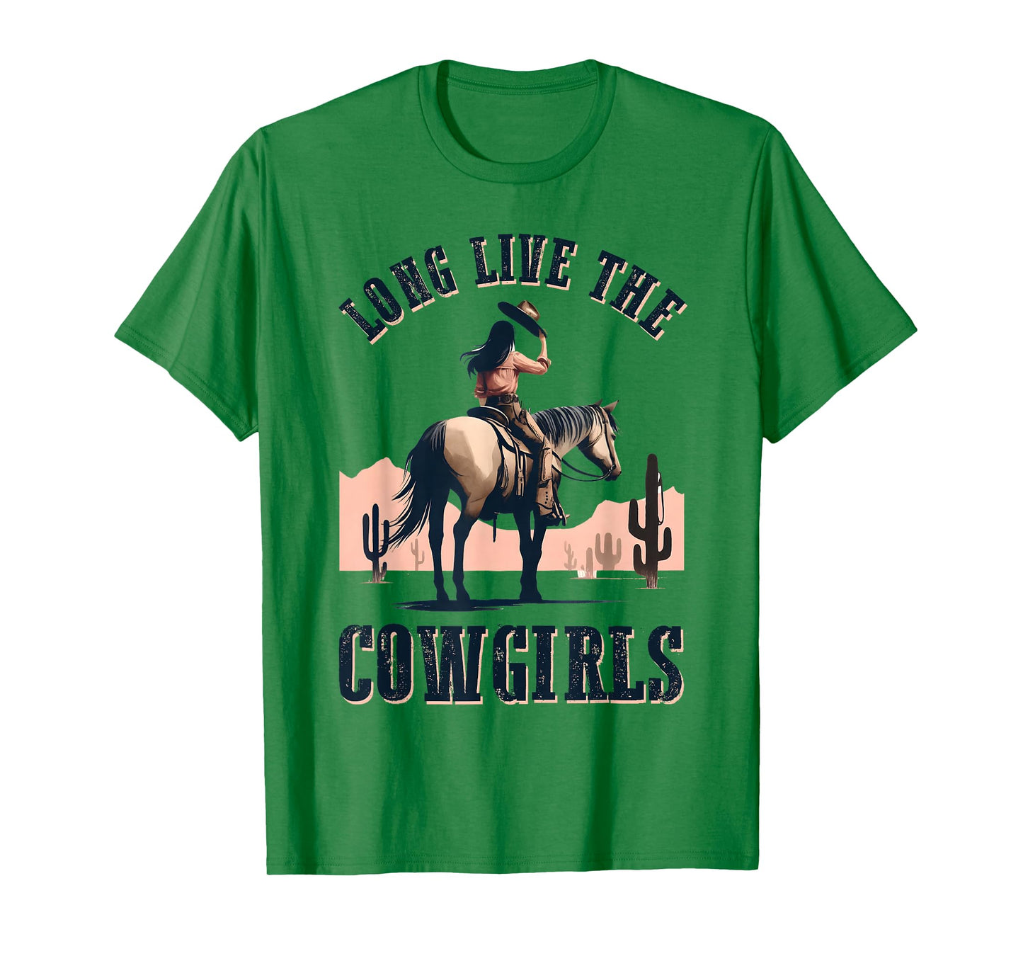Long Live The Cowgirls Horse Riding Western Southern Women T-Shirt