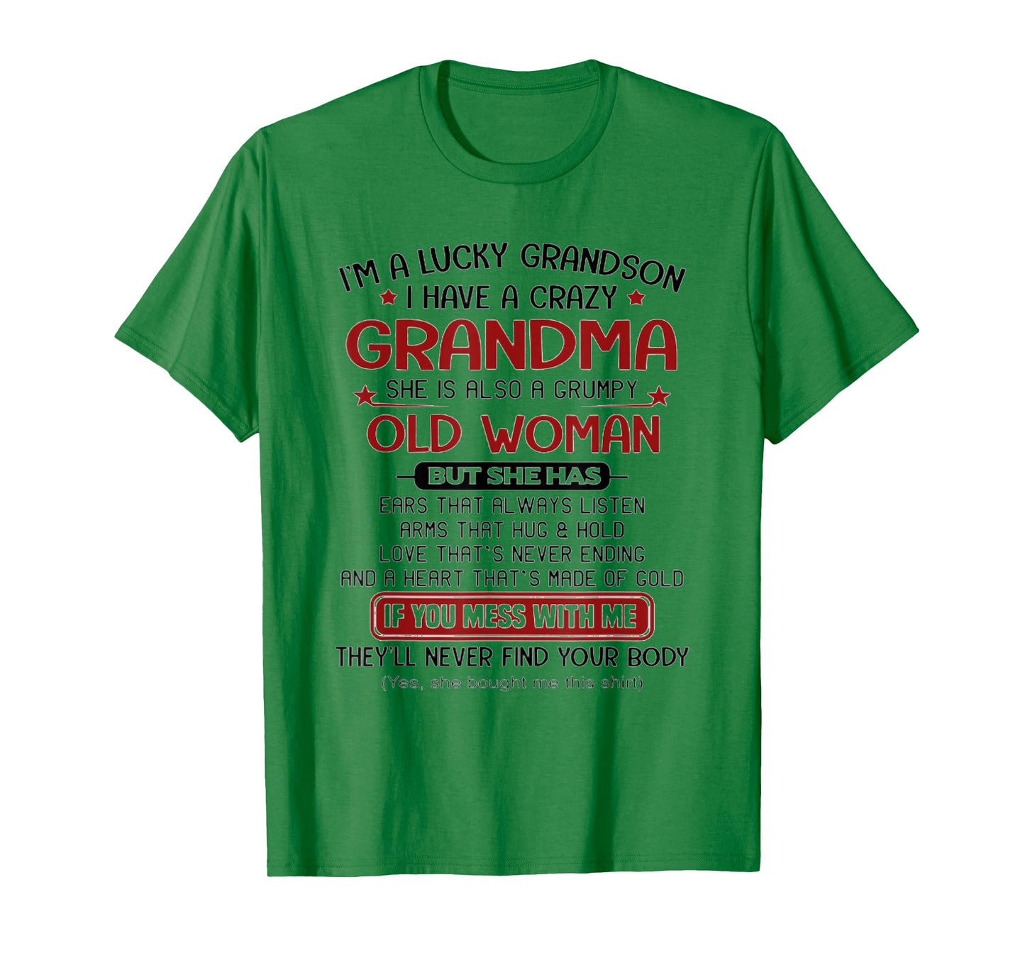 I'm A Lucky Grandson I Have A Crazy Grandma Grumpy T-Shirt