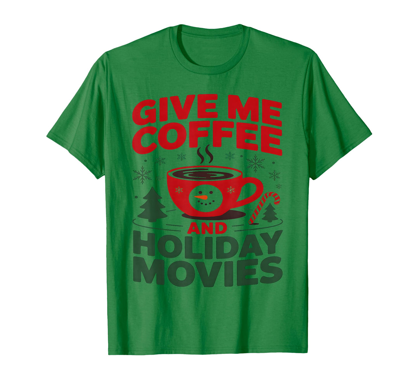 Christmas Holiday Movies Films Coffee ROM Coms Women Men T-Shirt