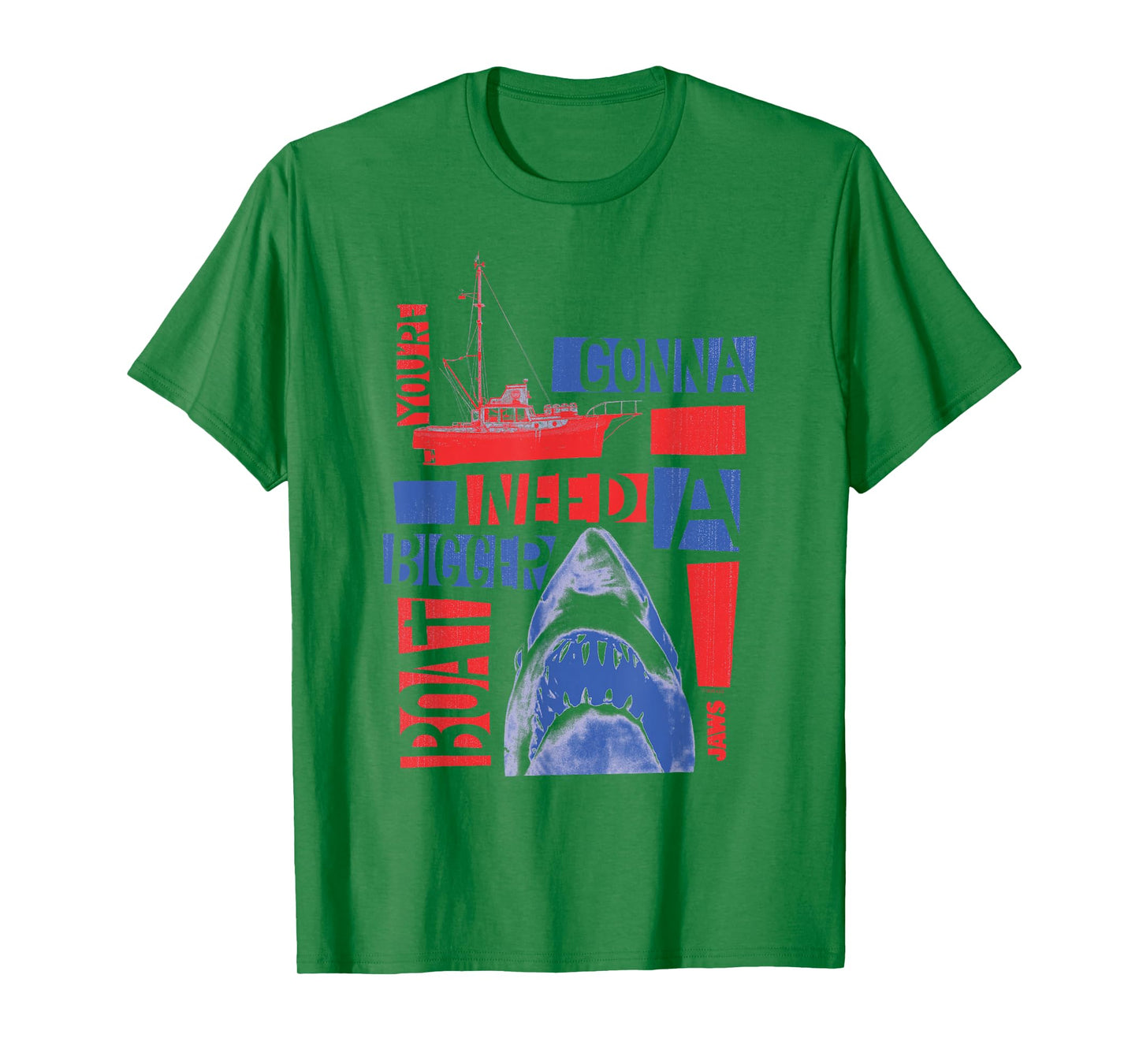 Jaws You're Gonna Need a Bigger Boat T-Shirt
