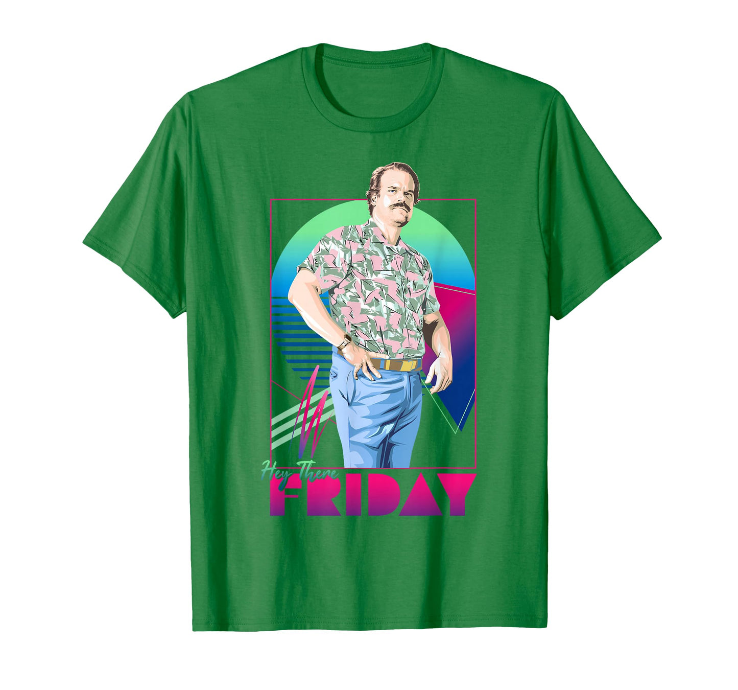 Stranger Things Jim Hopper Hey There Friday Dad Vibes T-Shirt