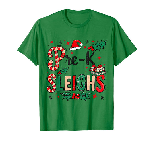 Pre-K Sleighs Funny Christmas Teacher T-Shirt