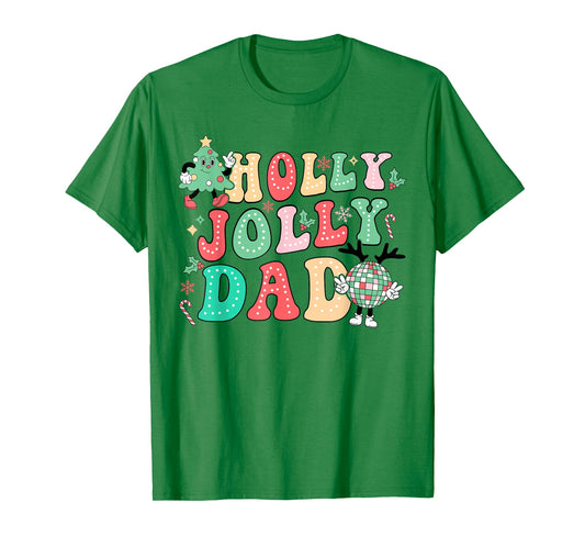 Groovy Holly Xmas Jolly Dad Christmas Vibes Matching Family T-Shirt