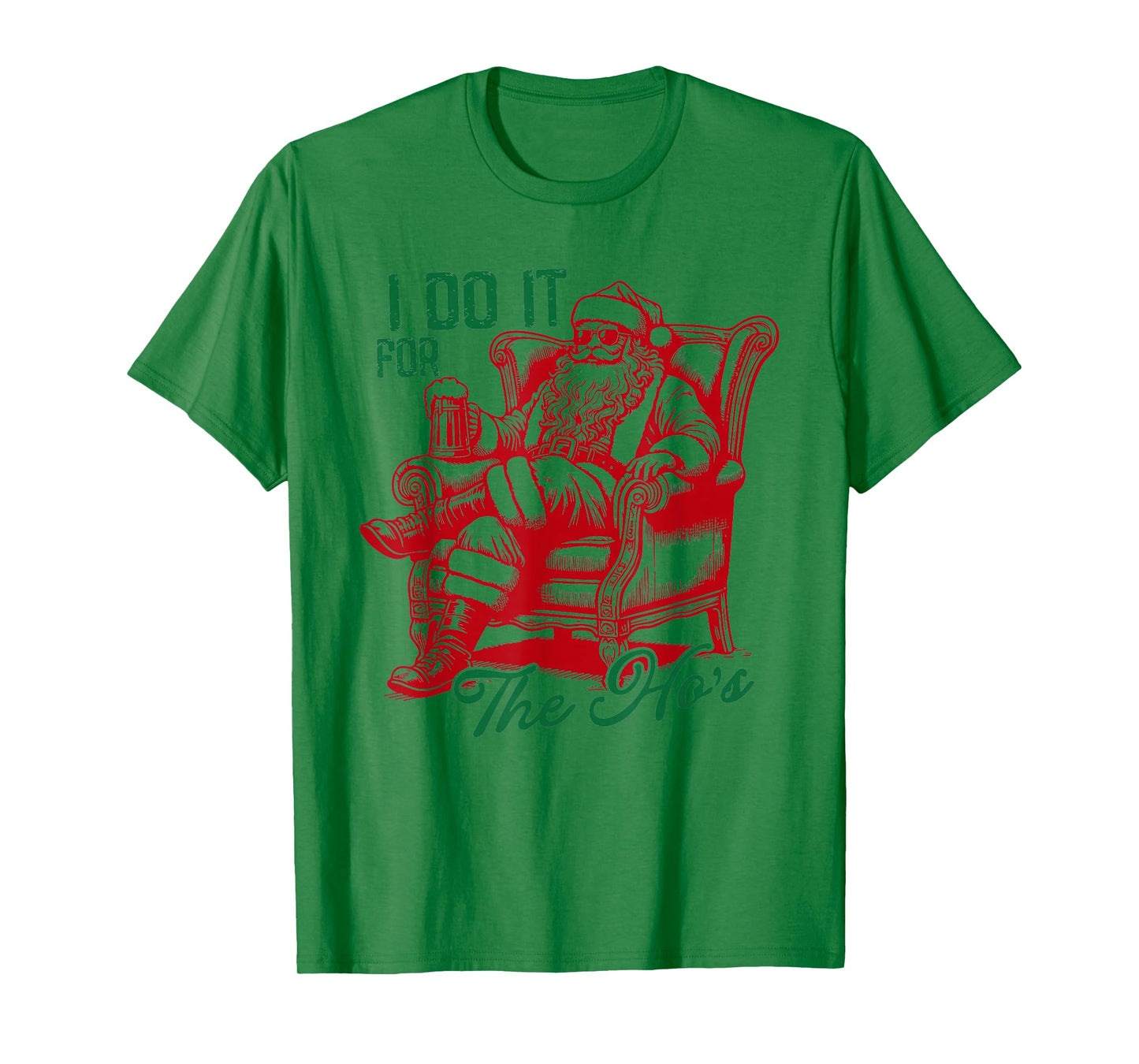 I Do It For The Hos Funny Inappropriate Christmas Santa Face T-Shirt